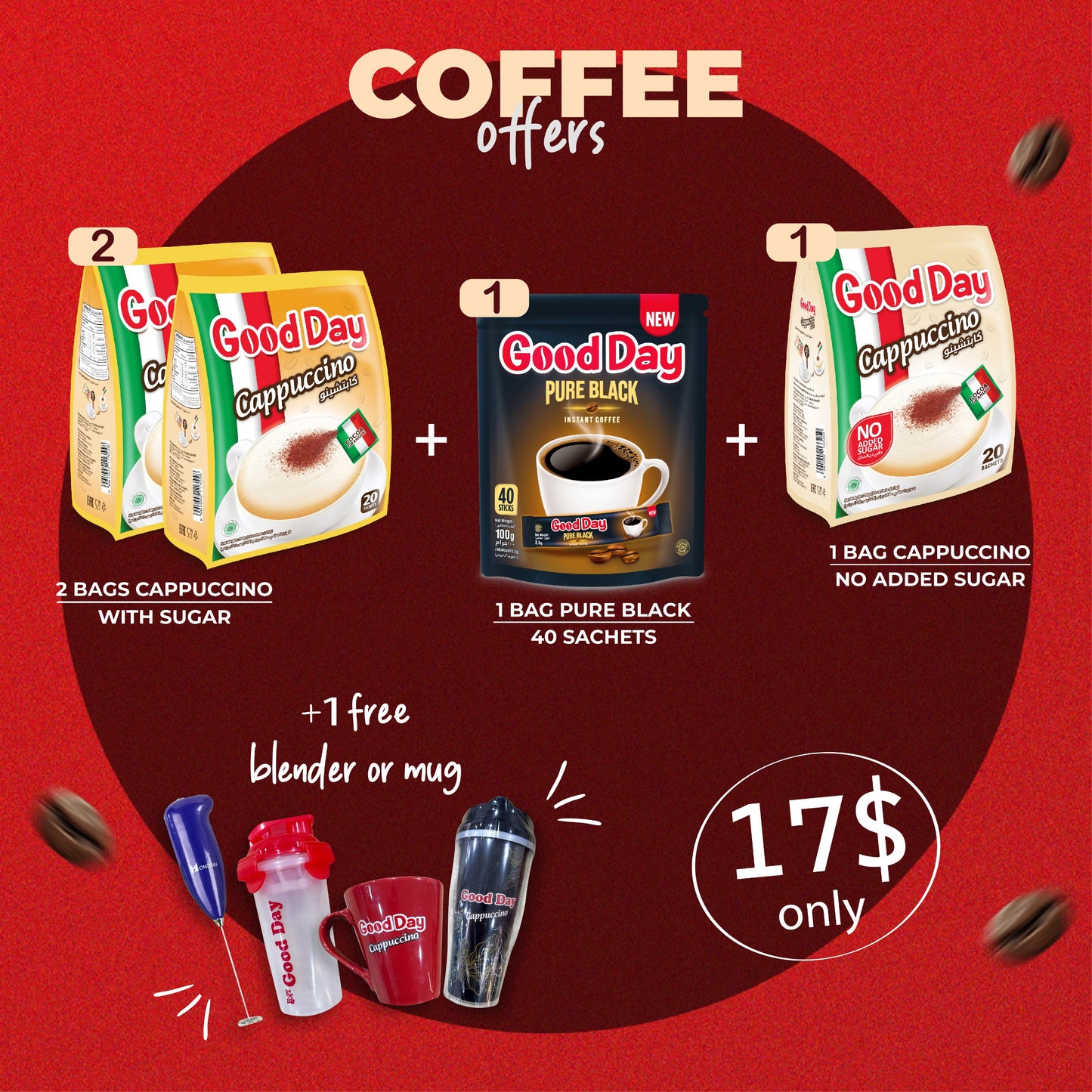 Coffee Bundle Offer: 2 Bags Good Day Cappuccino With Sugar + 1 bag Good Day Pure Black + 1 Bag Good Day Cappuccino No added Sugar + Blender or Mug